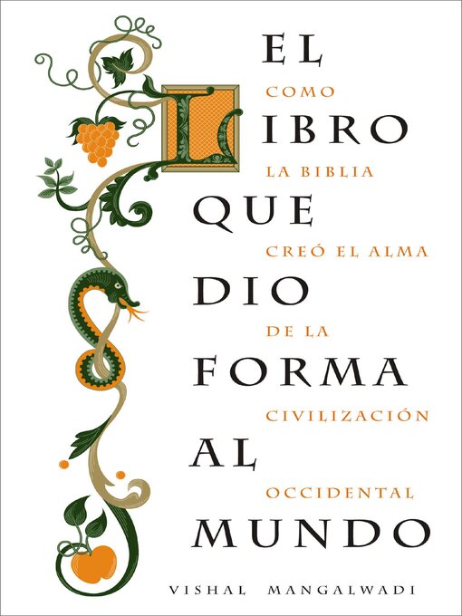 Title details for El libro que dio forma al mundo by Vishal Mangalwadi - Available